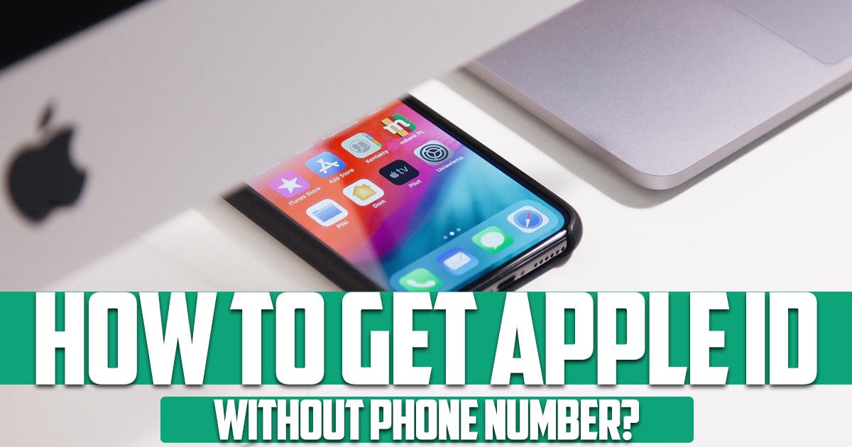 How to get apple ID without phone number?