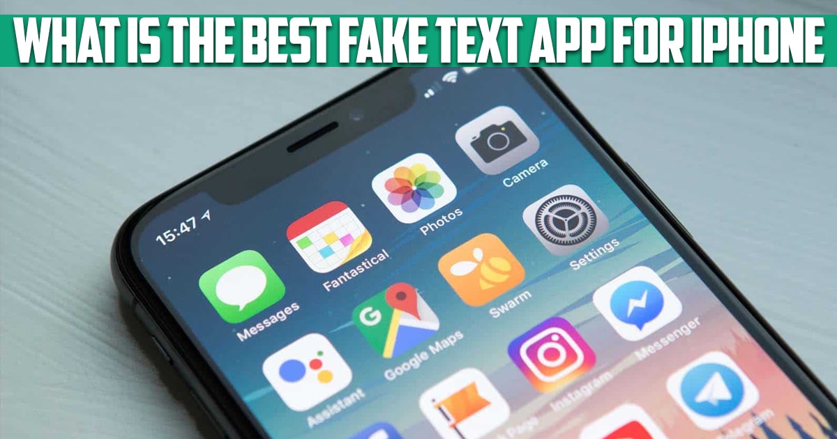What Is the Best Fake Text App for iPhone