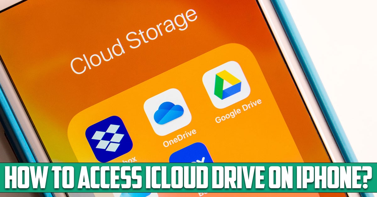 How to access iCloud drive on iPhone?