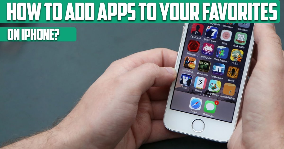 How to add apps to your favorites on iPhone?