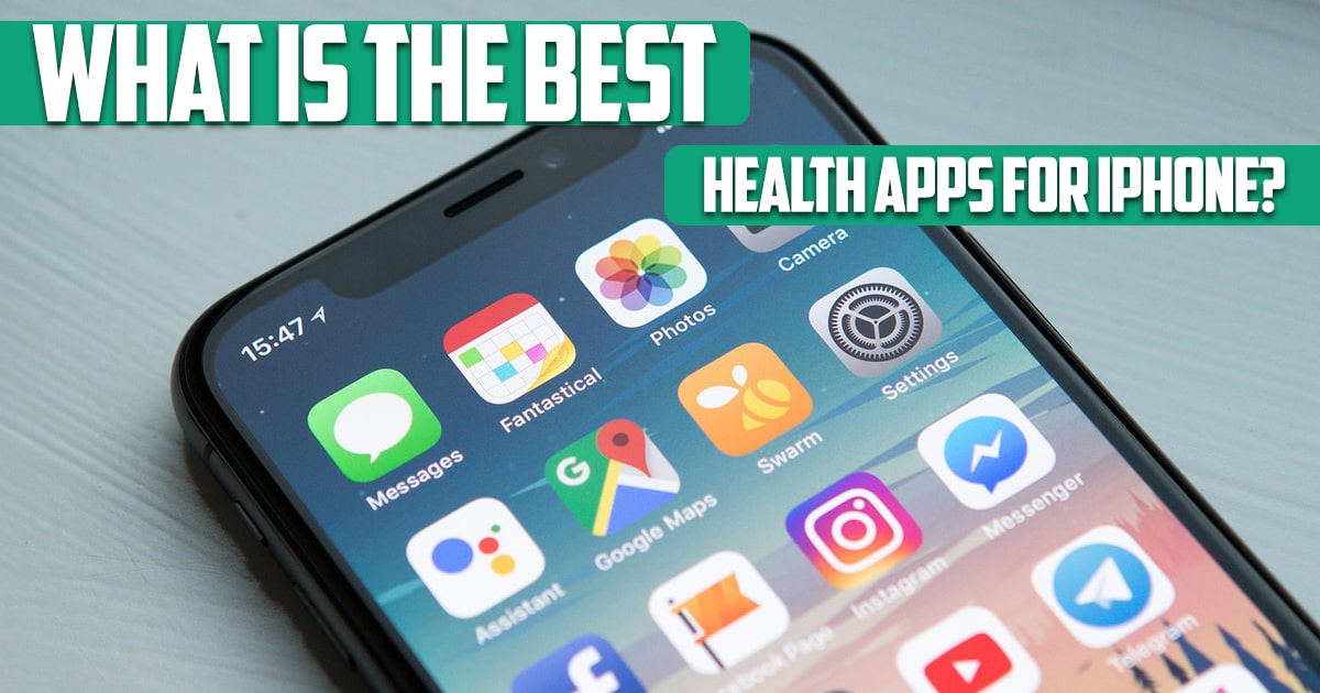 What are the best health apps for iPhone?