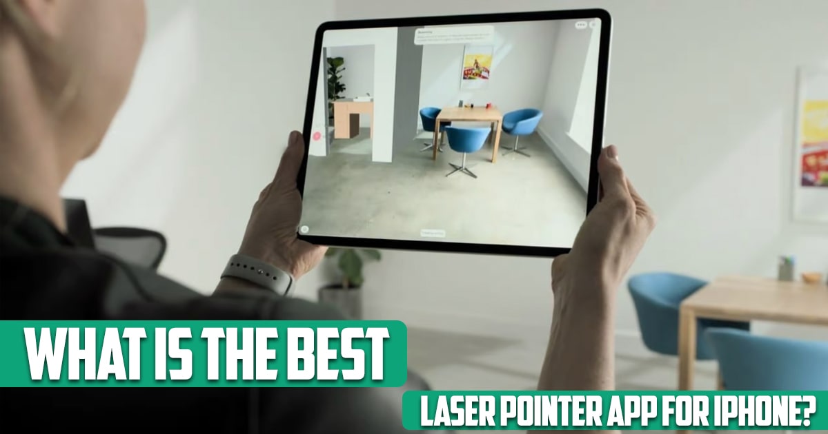 What Is the Best Laser Pointer App for iPhone
