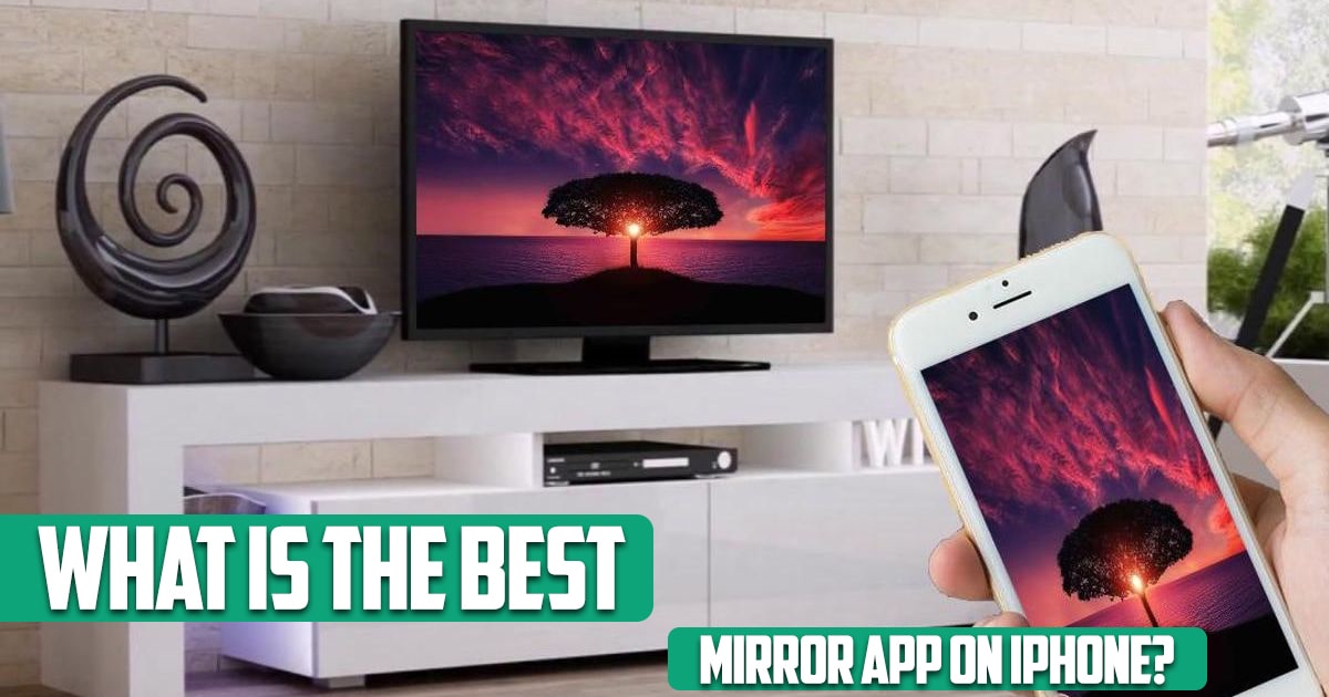 What Is the Best Mirror App on iPhone