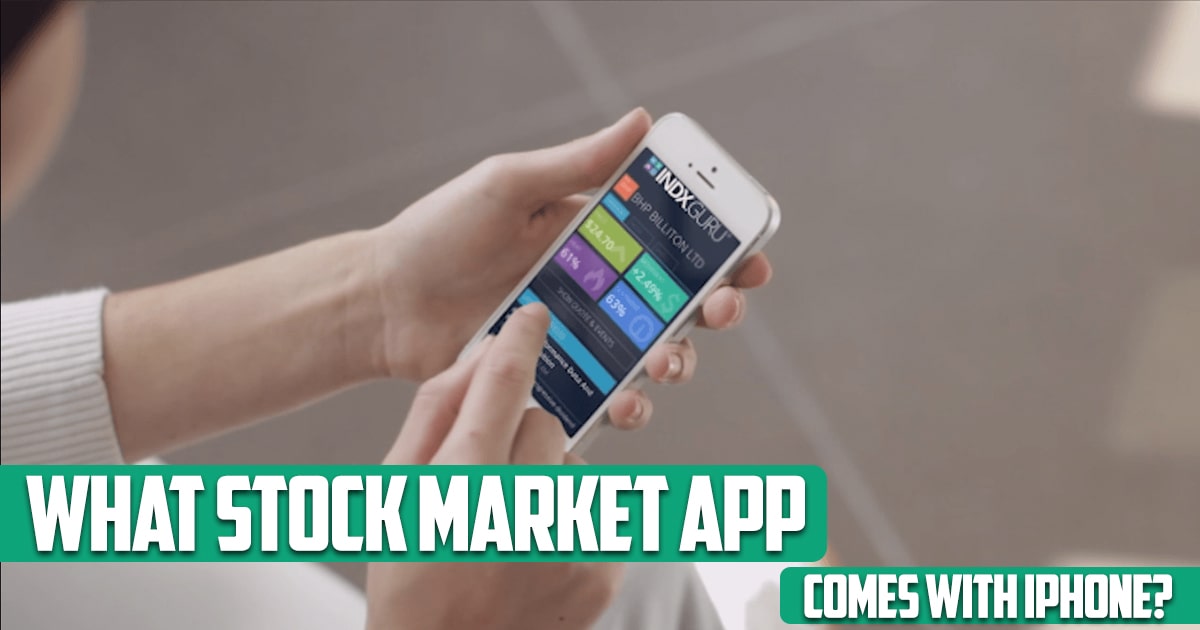 What Stock Market App Comes with iPhone