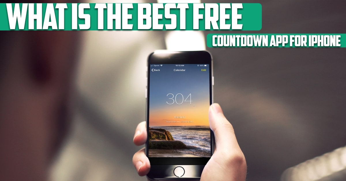 What Is the Best Free Countdown App for iPhone