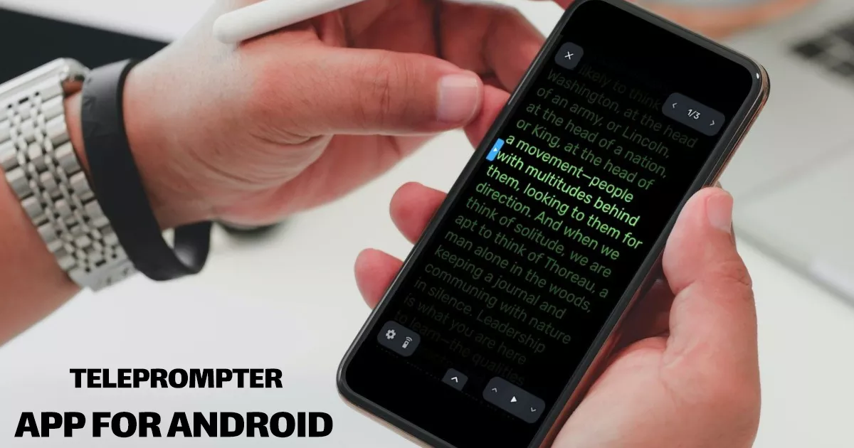 What Is the Best Teleprompter App for Android