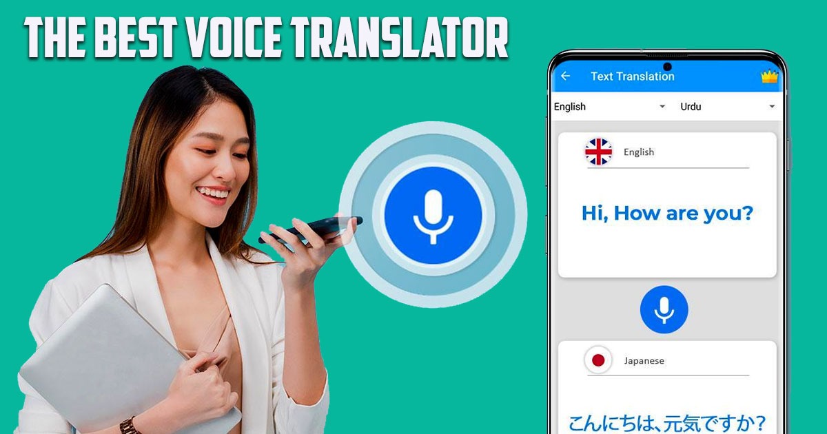 What Is the Best Voice Translator App for Android