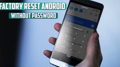 How to Factory Reset Android Without Password
