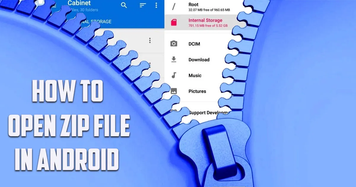 How to open zip file in android mobile phone free?