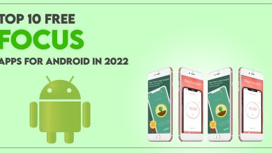 Top 10 Free Focus Apps for Android in 2022