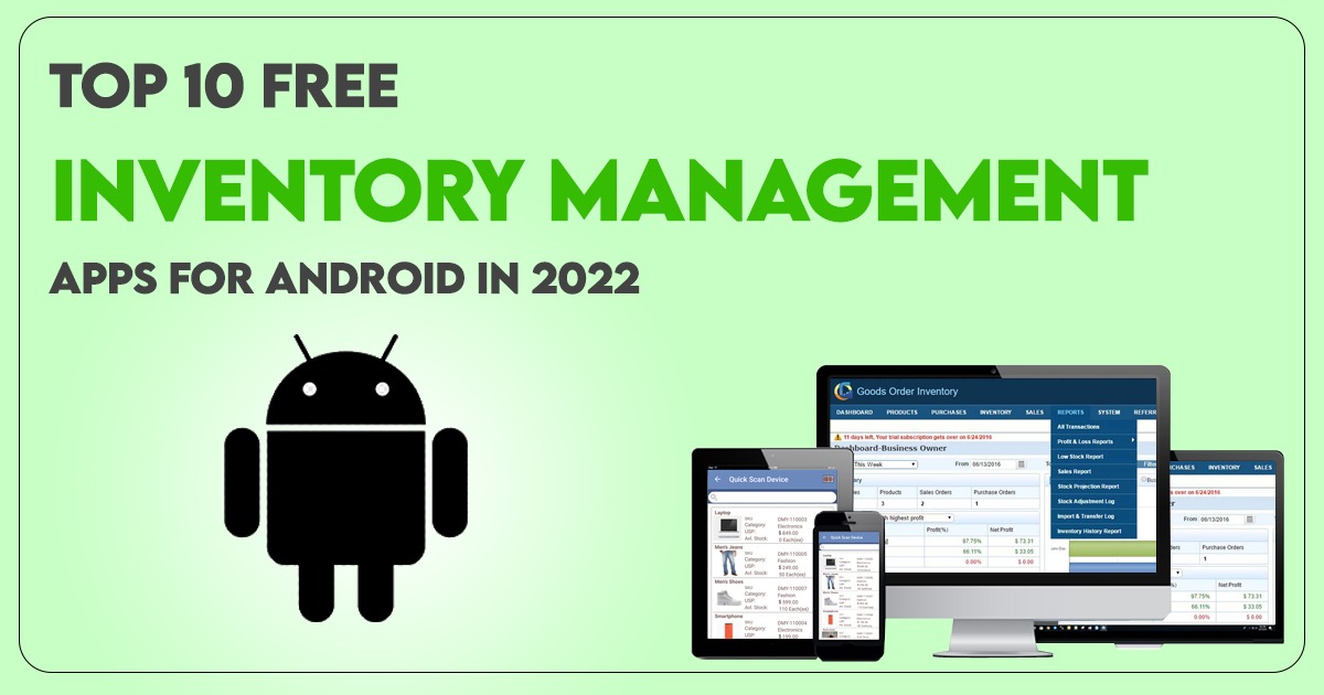 Top 10 Free Inventory Management Apps for Android in 2022