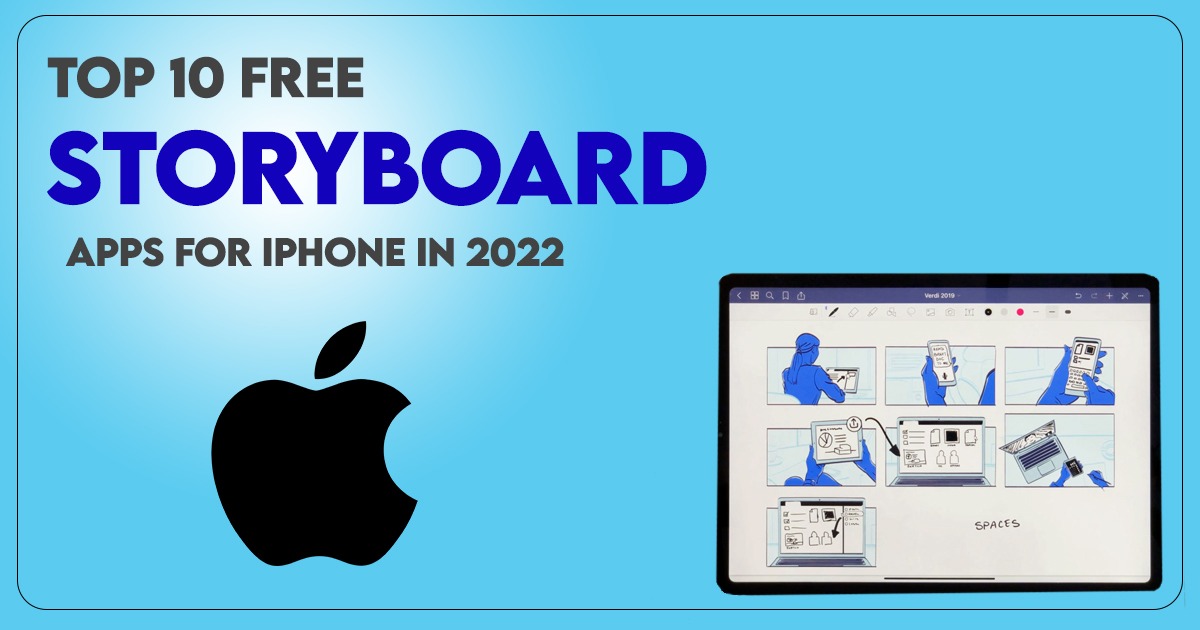 Top 10 Free Storyboard Apps for iPhone in 2022