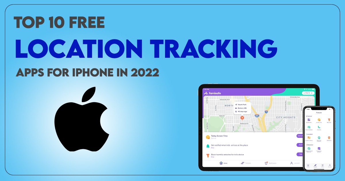 Top 10 Free location tracking Apps for iPhone in 2022