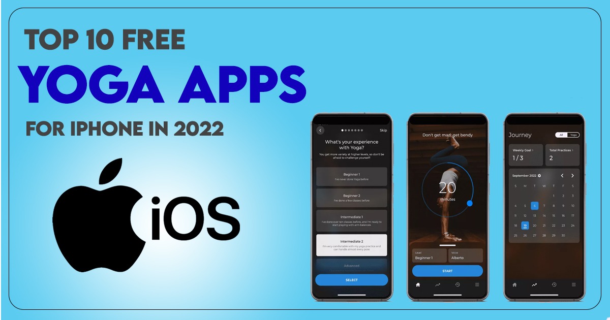 Top 10 free Yoga apps for iPhone in 2022